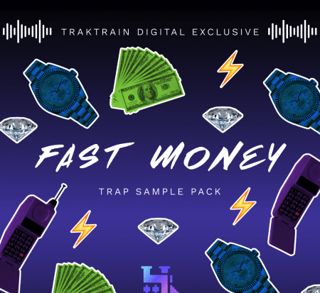 TrakTrain Fast Money Trap Sample Pack WAV